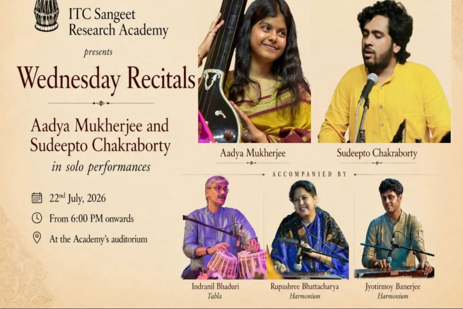 Aadya Mukherjee (Vocal) || Sudeepto Chakraborty (Vocal) || Rupashree Bhattacharya (Harmonium) || Jyotirmoy Banerjee (Harmonium) || Indranil Bhaduri (Tabla)